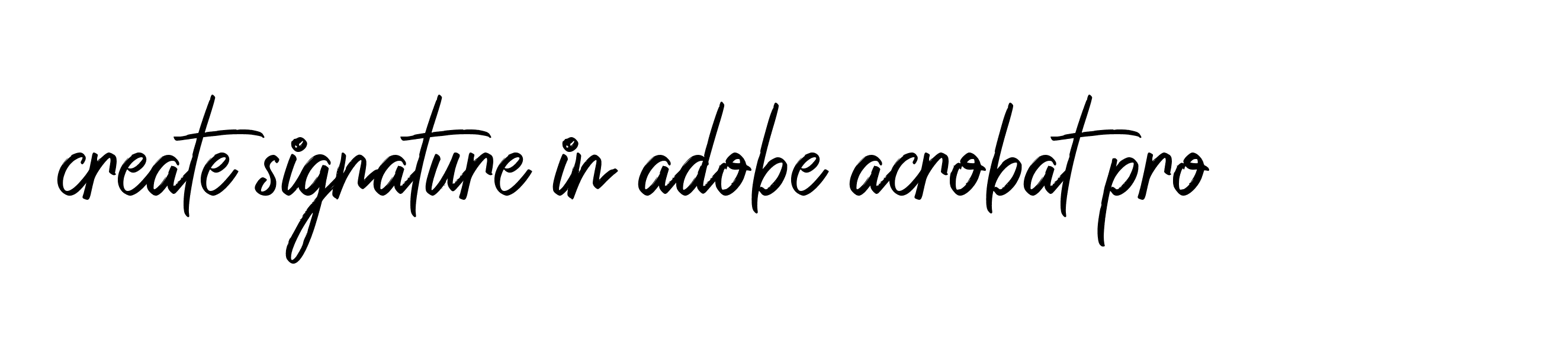 92-create-signature-in-adobe-acrobat-pro-name-signature-style-ideas